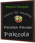 How to Make Cheesy Pakakh Paneer Pakoda