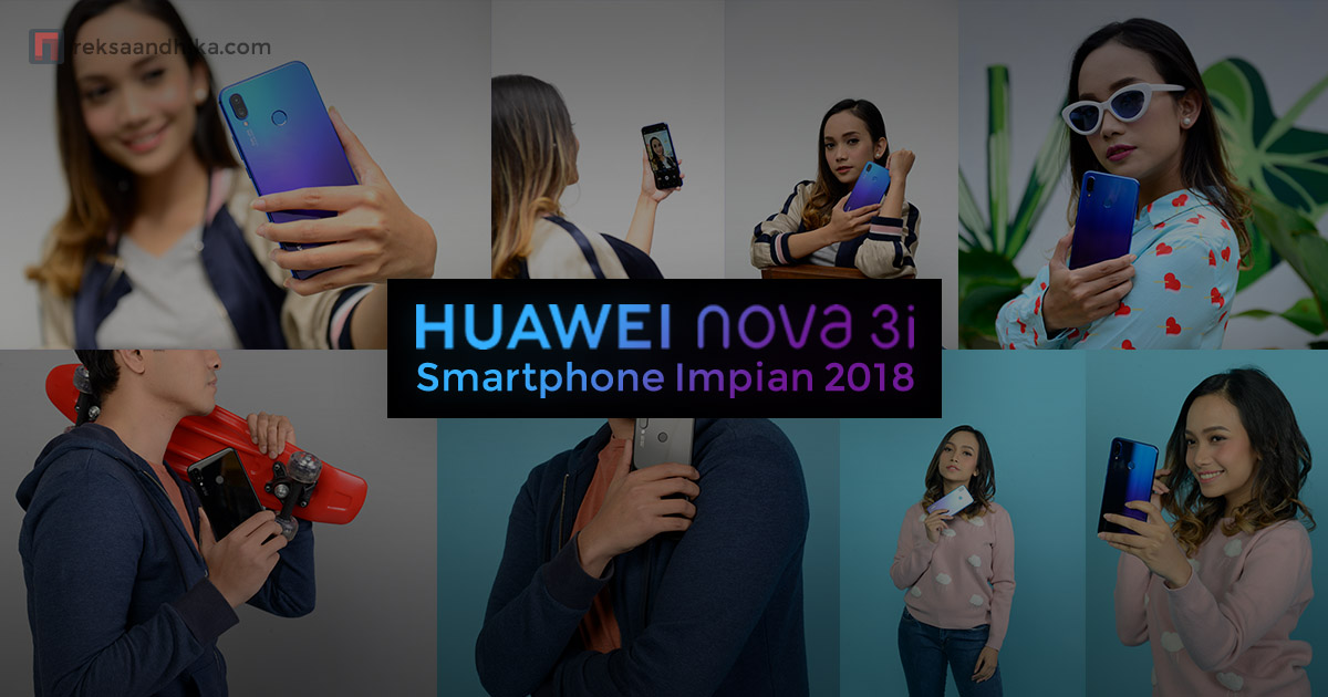 Huawei Nova 3i Smartphone Impian 2018
