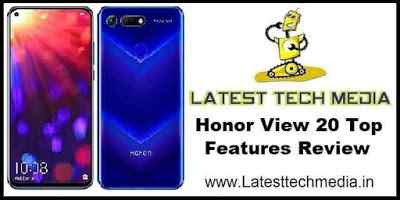 Honor View 20 Top Features Review