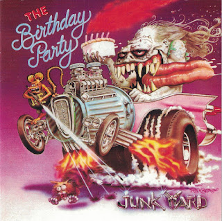 The Birthday Party "Junkyard"1982 Australia Alternative Rock,Art Rock,Post Punk (The 100 best Australian albums,book by John O'Donnell)(Rolling Stone’s 200 Greatest Australian Albums of All Time)