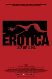 Erotica Luz de Luna Filmovi sa prijevodom na hrvatski jezik