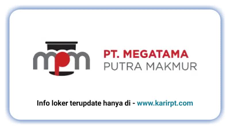 PT Megatama Putra Makmur