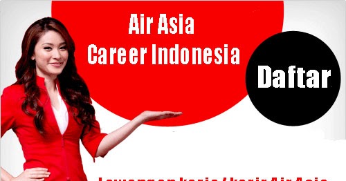 Air Asia Career Indonesia - Air Asia Indonesia