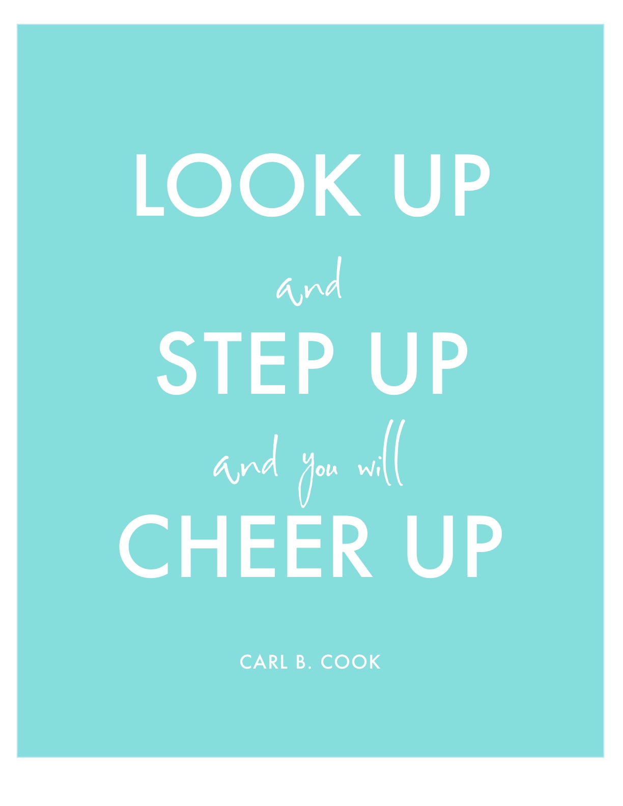 Cheer Up Quotes For Her This quote was taken from just