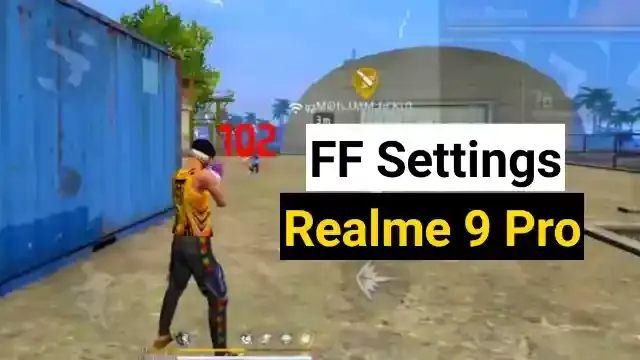 Free fire best settings for Headshot Realme 9 Pro in 2022