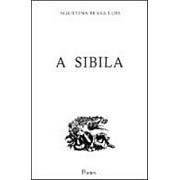 A Sibila | Agustina Bessa-Luis