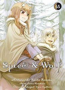 Spice & Wolf: Bd. 15