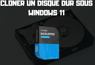 Aomei Backupper Professional : Comment cloner un disque dur