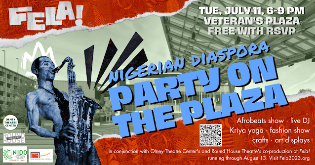 Fela! Nigerian Diaspora Party Will Be Free On Plaza in Silver Spring on Tuesday, July 11