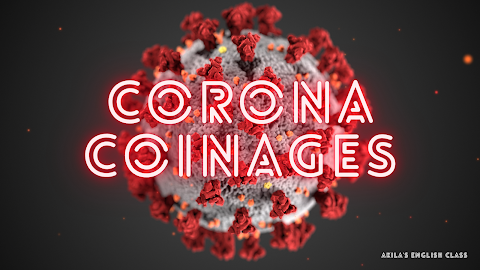 Corona Coinages - Corona Slang