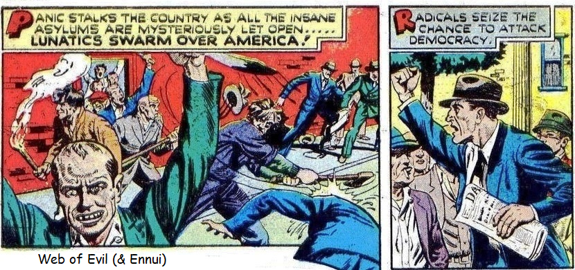 WEB OF EVIL (& ENNUI)