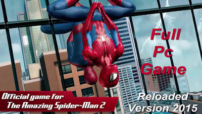 How to Download and Install The Amazing Spider Man 2 Full Pc Game – Reloaded Version 2015 – Direct Link – Torrent Link – 7.32 Gb – Working 100% .