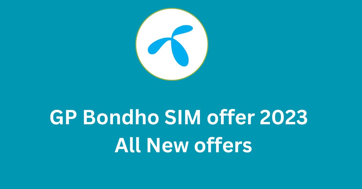 GP Bondho SIM offer 2023