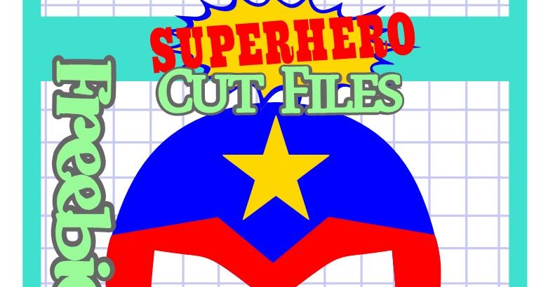 Download The Scrapoholic : MTC & SVG 25 Days Superhero Free Cut ...
