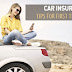 7 Car Insurance Buying Tips for A First Time Buyer