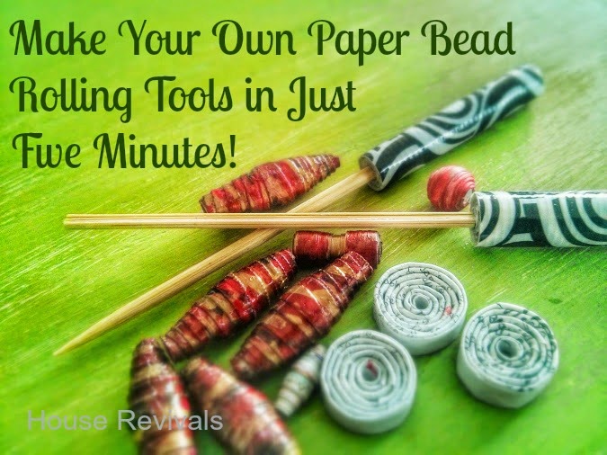 House Revivals: How to Make Your Own Paper Bead Roller