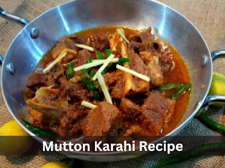 How to make mutton karahi at home