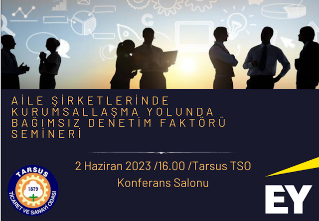 Tarsus TSO’da Aile Şirketlerinde Kurumsallaşma Semineri