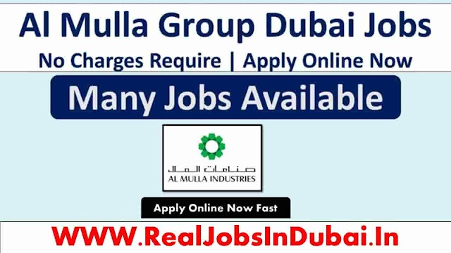 Al Mulla Group Careers Dubai New Vacancies – UAE