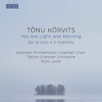 Tonu Korvits You Are Light And Morning Album