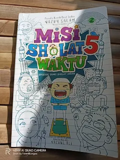 resensi Buku Misi Sholat 5 Waktu: Diari Sholat Imran, resensi buku karangan Nazry Salam, resensi buku Ilustrator Nazrul Ali, resensi buku Penerbit Zikrul Hakim, resensi buku PTS Publishing House Sdn Bhd,