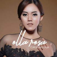 Olla Rosa - Cukup Aku Saja