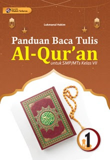 Panduan Baca Tulis Al Quran untuk SMP/MTs Kelas 7