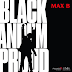 Max B Announces "Negro Spirituals" Album, Drops First Single "Black And I'm Proud"