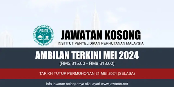 Jawatan Kosong FRIM Mei 2024