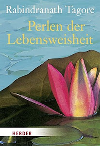 Perlen der Lebensweisheit (HERDER spektrum)