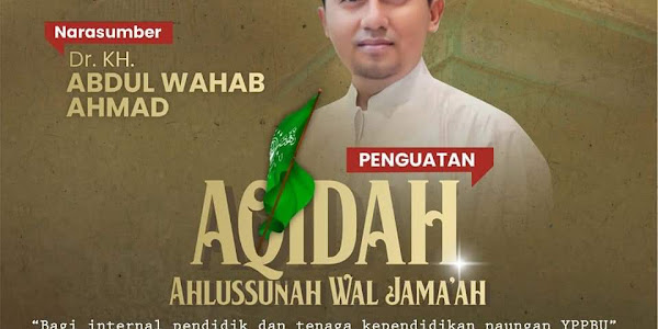 Ini Link Pengajian Penguatan Aqidah Ahlussunah Wal Jamaah Besok Pukul 09.00 WIB.