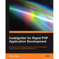 CodeIgniter for Rapid PHP Application Book