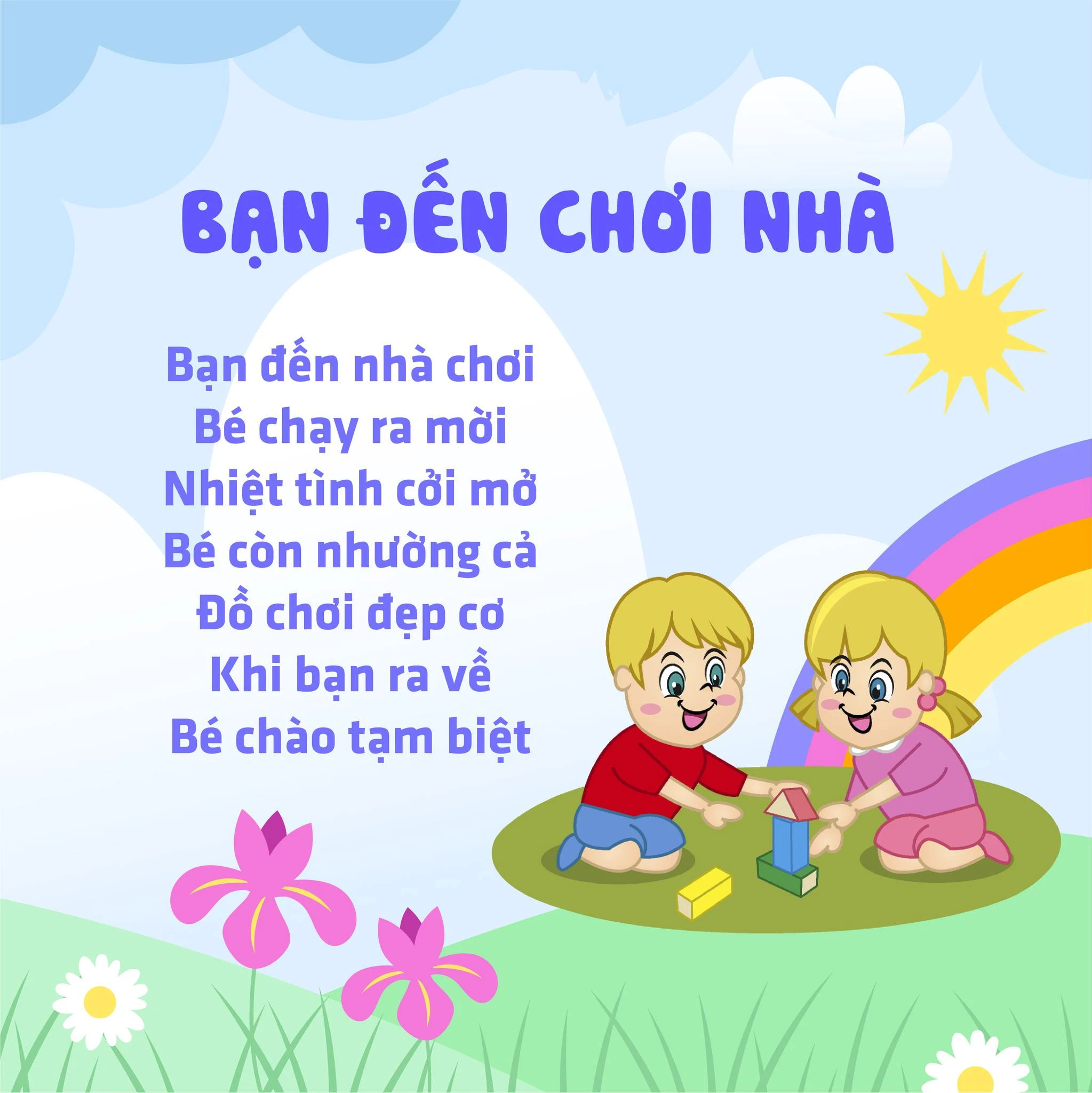 Bài thơ bạn đến nhà chơi