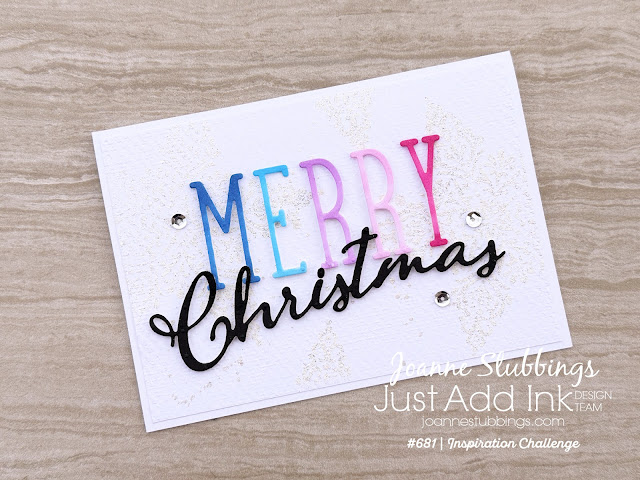 Jo's Stamping Spot - Just Add Ink Challenge #681 using Alphabet A La Mode & Merry Christmas Dies by Stampin' Up!