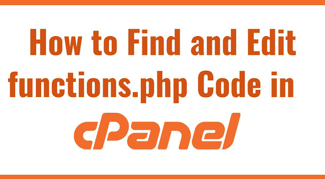 How to Find and Edit PHP Functions in cPanel