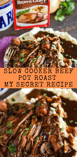 SLOW COOKER BEEF POT ROAST (MY SECRET FAMILY RECIPE!)