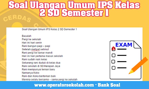 Soal Ulangan Umum Ips Kelas 2 Sd Semester 1