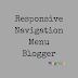 Responsive Navigation Menu For Blogger