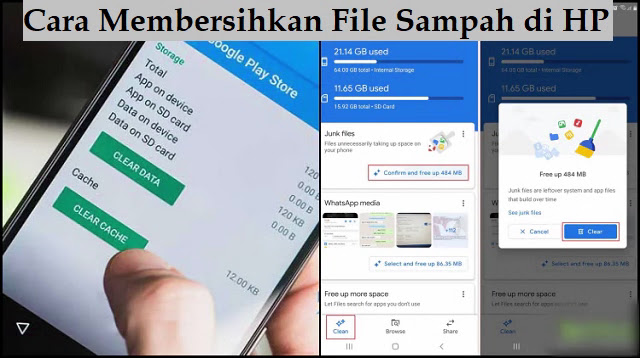 Cara Membersihkan File Sampah di HP