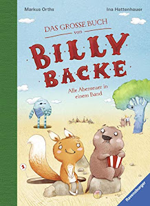 Das große Buch von Billy Backe: Alle Abenteuer in einem Band