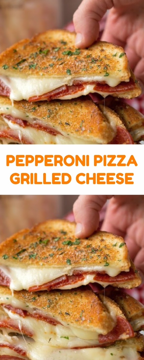PEPPERONI PIZZA GRILLED CHEESE