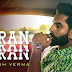 Caran Caran Lyrics - Parmish Verma (2022)