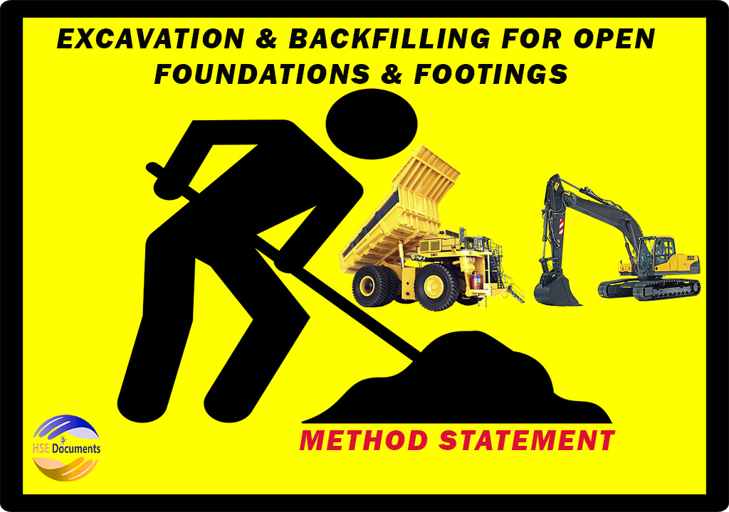 METHOD STATEMENT FOR EXCAVATION & BACKFILLING FOR OPEN FOUNDATIONS & FOOTINGS