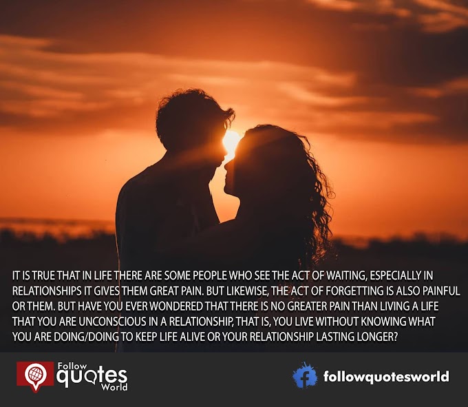  It is true that in life there are some people who see the act of waiting