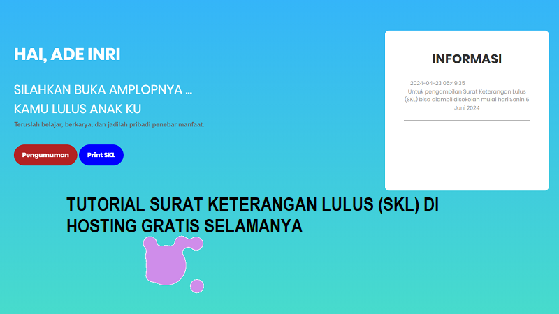 TUTORIAL SURAT KETERANGAN LULUS (SKL) DI HOSTING GRATIS SELAMANYA