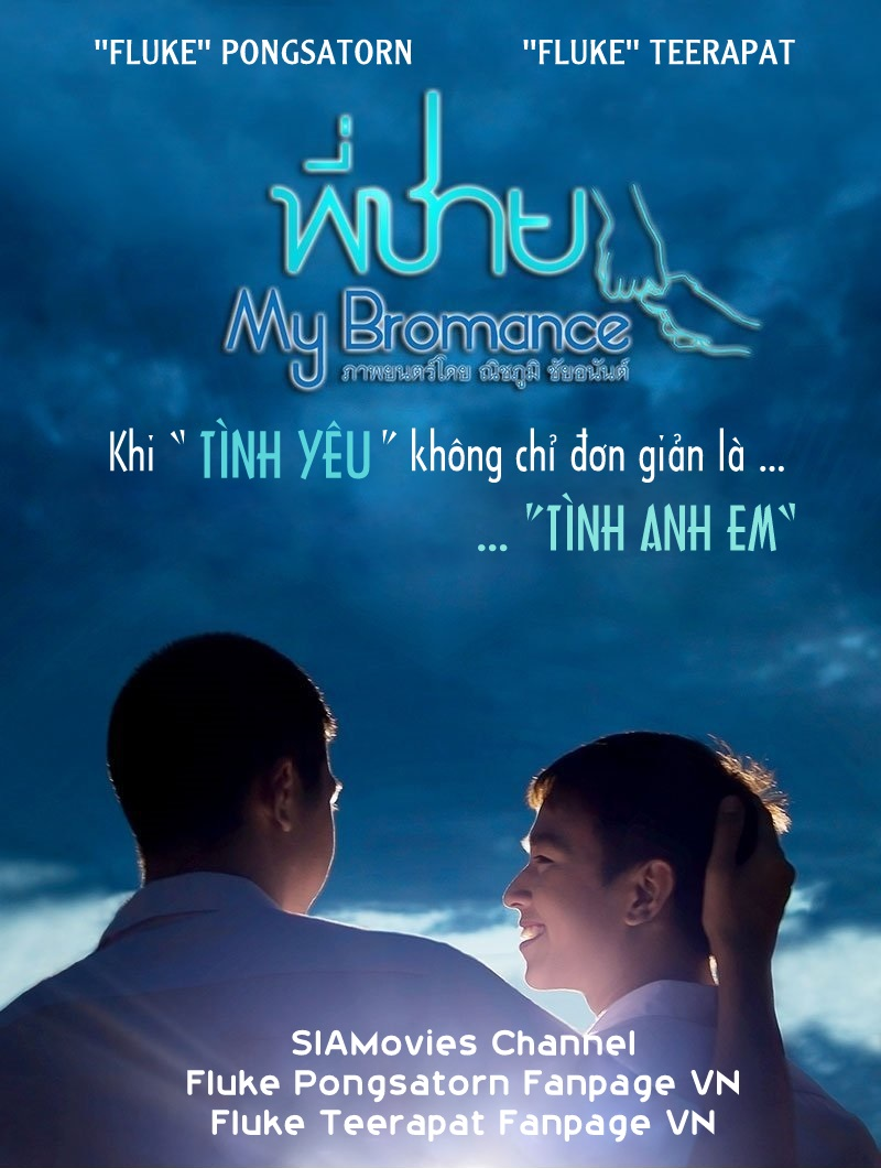 Tình Anh Em-My Bromance 2014