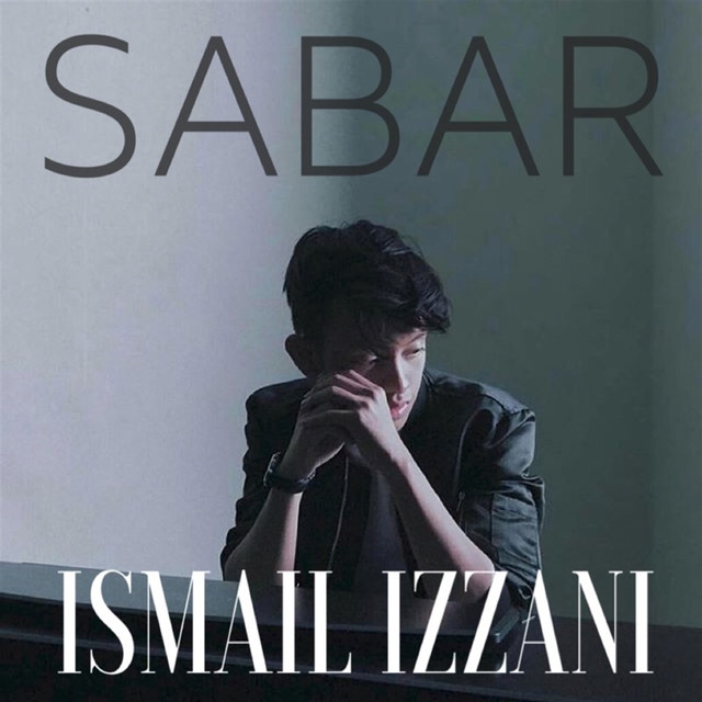 tak jemu dengar lagu Sabar - Ismail Izzani