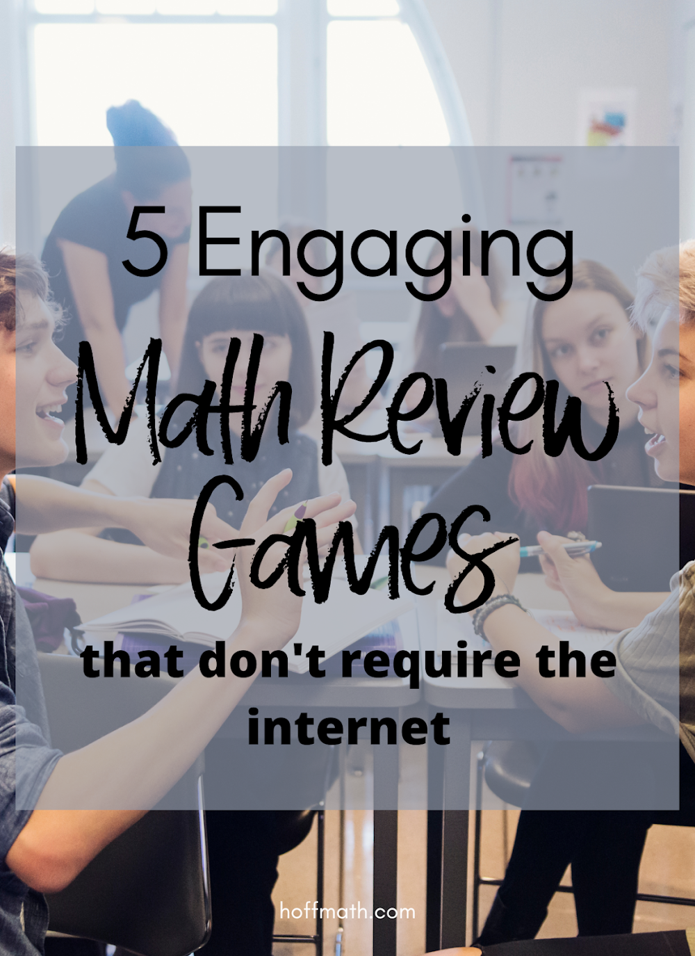 5 Engaging Math Review Games that Don't Require the Internet