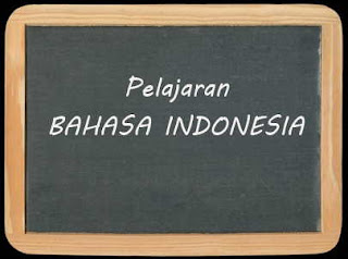 Pelajaran Bahasa Indonesia