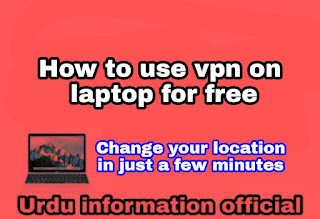 How to use vpn on laptop for free